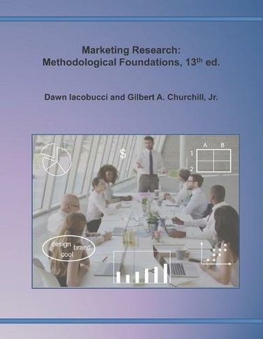 Marketing Research: Methodological Foundations, 13th edition