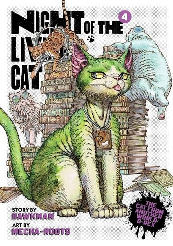 Night of the Living Cat Vol. 4: (Night of the Living Cat 4)