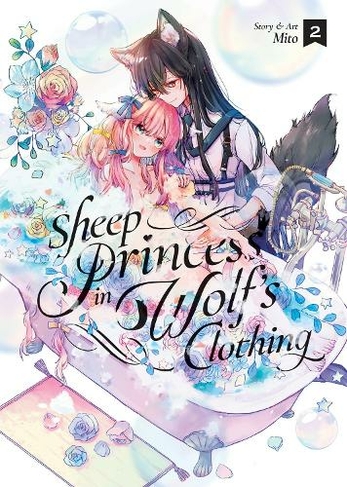 Sheep Princess in Wolf's Clothing Vol. 2: (Sheep Princess in Wolf's Clothing 2)