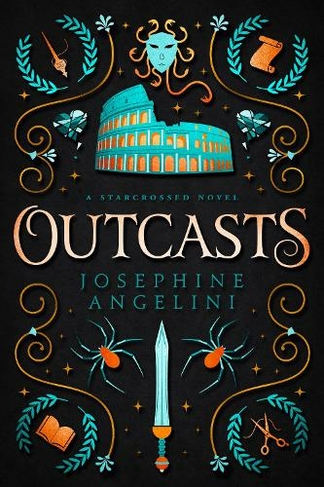 Outcasts (UK): A Starcrossed Prequel (Starcrossed)